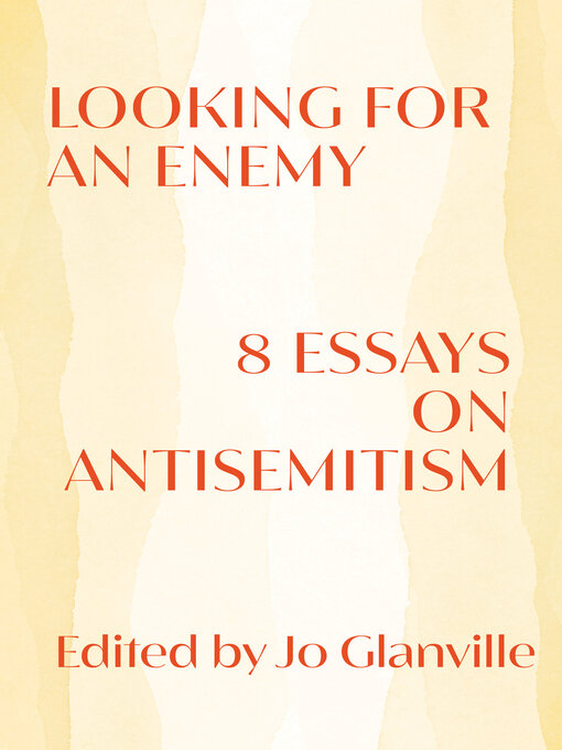 Title details for Looking for an Enemy by Jo Glanville - Wait list